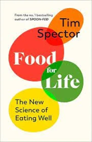 Food for Life by Tim Spector