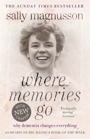 Where Memories Go by Sally Magnusson